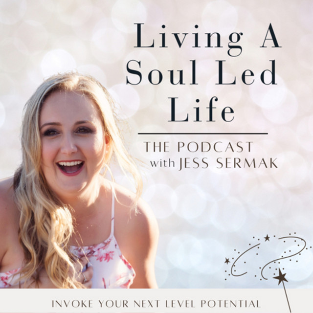 Living a Soul Led Life | Podcast on Spotify