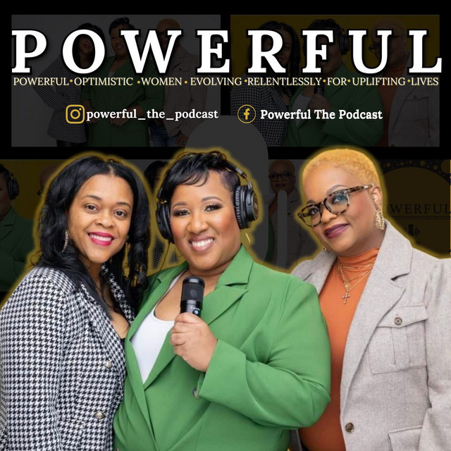 Powerful The Podcast | Podcast on Spotify