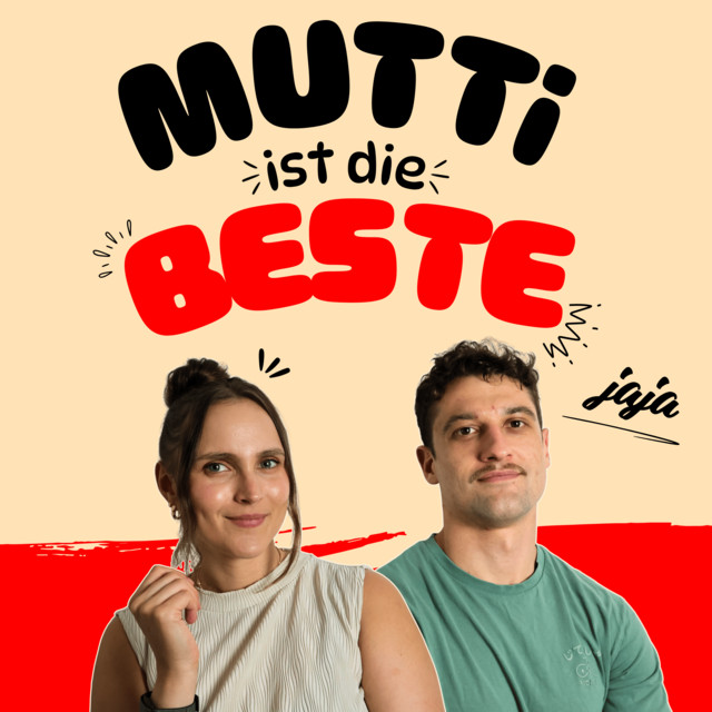 Mutti ist die Beste podcast artwork