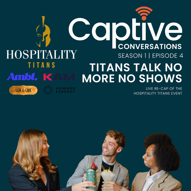 Tackling No-Shows in Hospitality - A Titans Hospitality Event