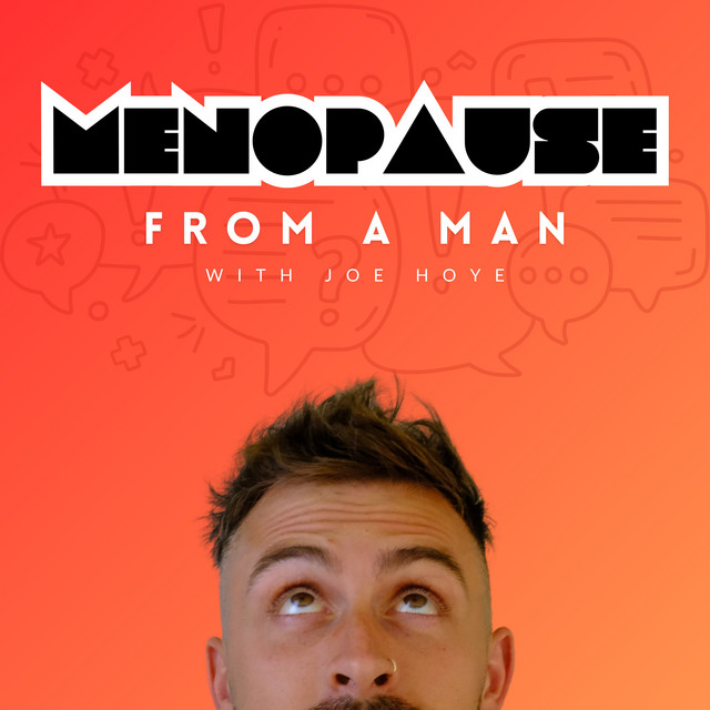 Menopause from a man podcast on spotify