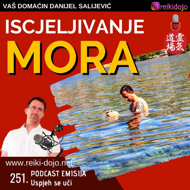 Iscjeljivanje mora - Ep251