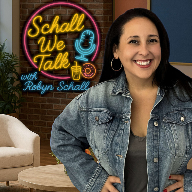 Schall We Talk with Robyn Schall | Podcast on Spotify