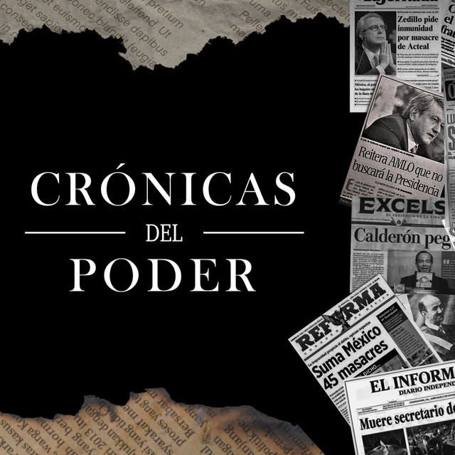 Crónicas del Poder Podcast  podcast artwork