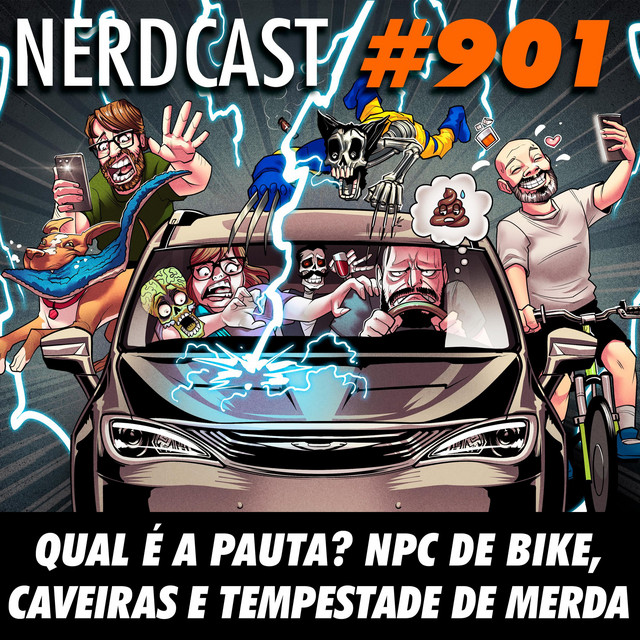 nerdcast-901-qual-a-pauta-npc-de-bike-caveiras-e-tempestade-de