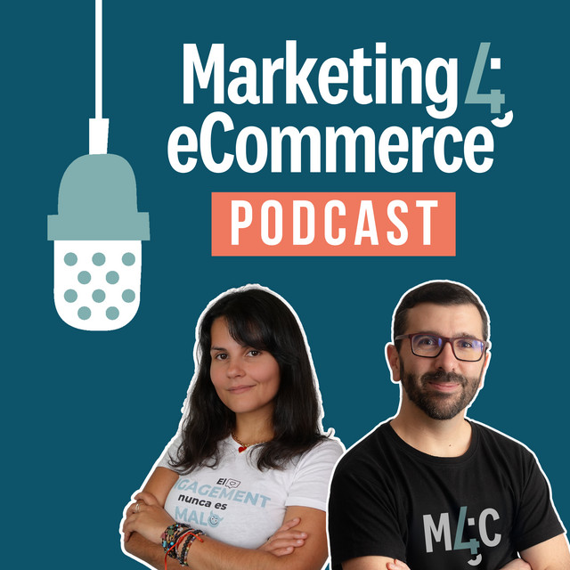 Portada de Marketing4eCommerce Podcast