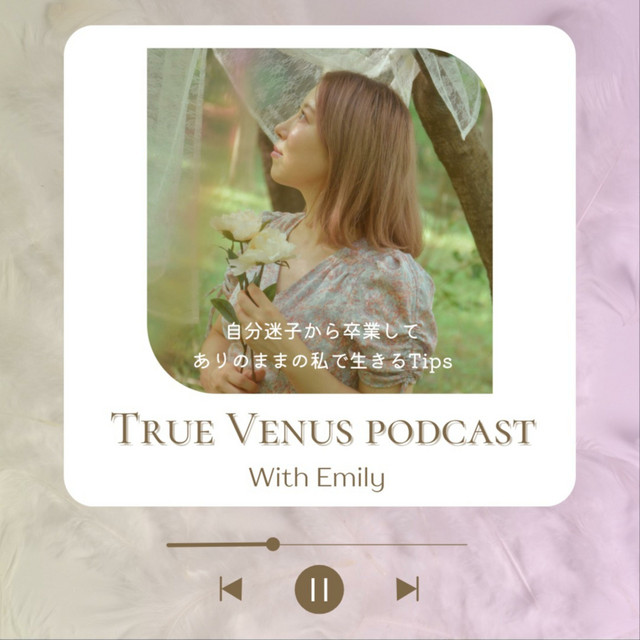 True Venus podcast（月•金配信中） | Podcast on Spotify