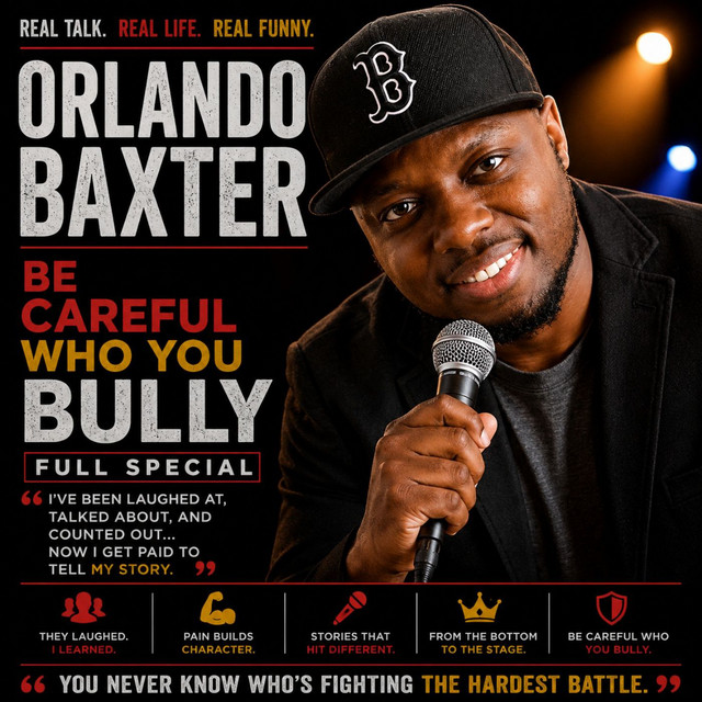 Orlando Baxter - Be Careful Who You Bully Full Special (Stand-up Comedy)