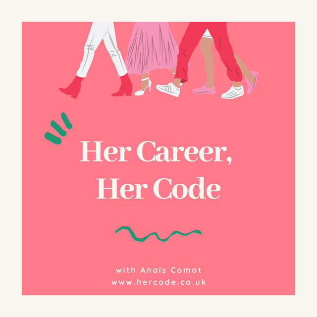 Her Career, Her Code | Podcast on Spotify