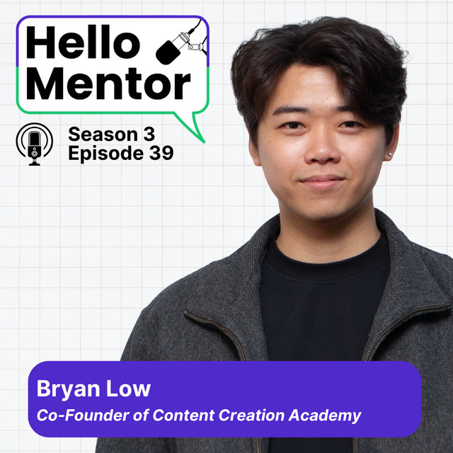S3, E39 | 'I Was Desperate For Money.' How Bryan Low Turned RM400 Into A RM100k Business cover artwork