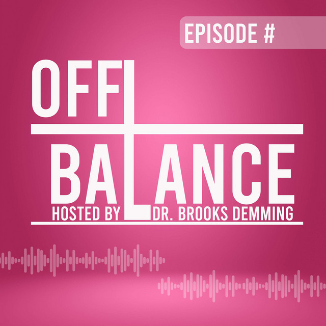 Off-Balance | Podcast on Spotify