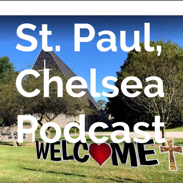 St. Paul, Chelsea Podcast | Podcast on Spotify
