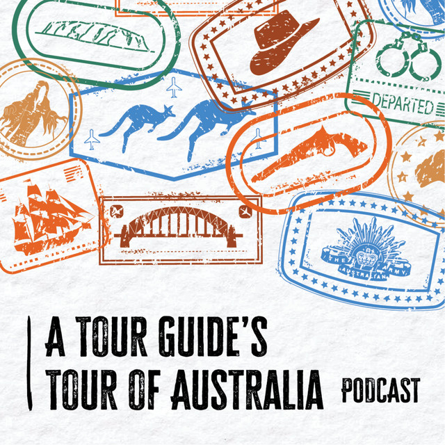 A Tour Guide's Tour Of Australia | Podcast on Spotify