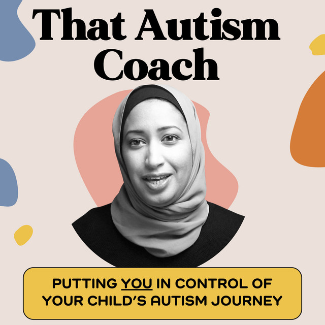 That Autism Coach | Podcast on Spotify