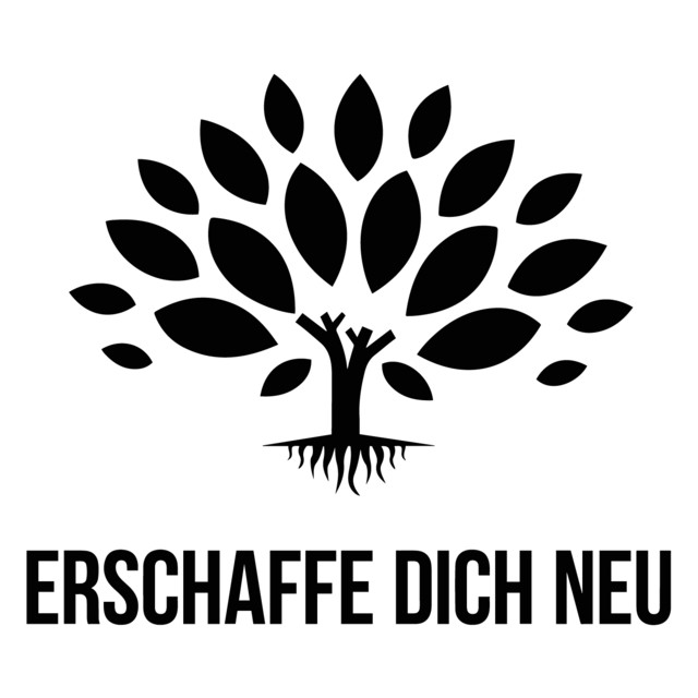 Erschaffe dich neu - Der Podcast podcast artwork