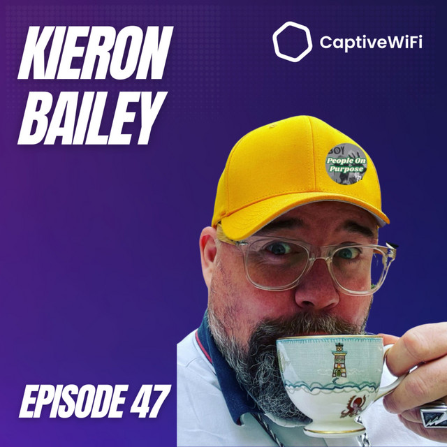 Kieron Bailey - The Art of Hospitality: Crafting Culture and Connection