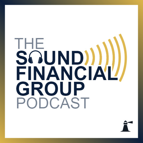 Sound Financial Group | Podcast on Spotify
