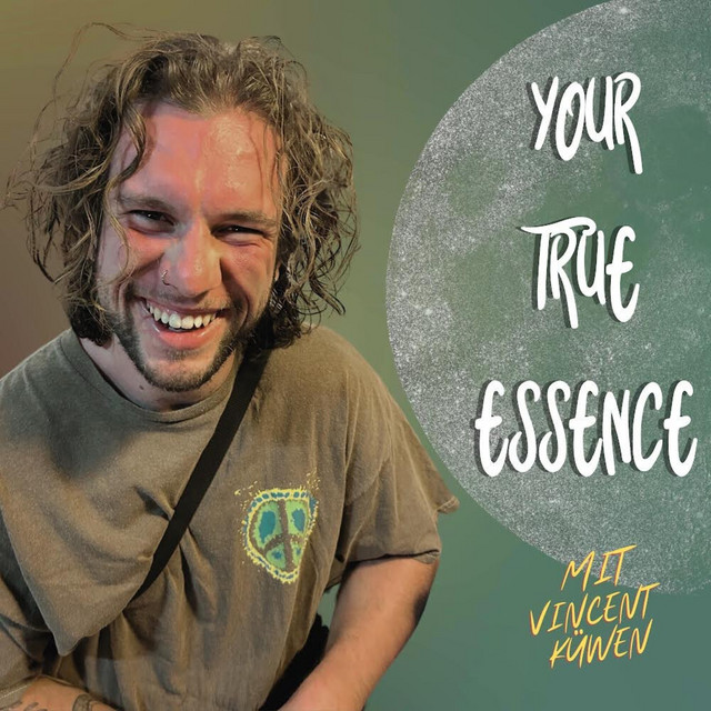 Your True Essence | Podcast on Spotify