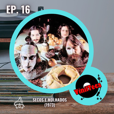16 - Secos e Molhados (1973)