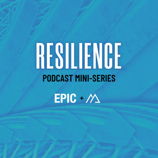EPIC2022: Resilience | Podcast on Spotify