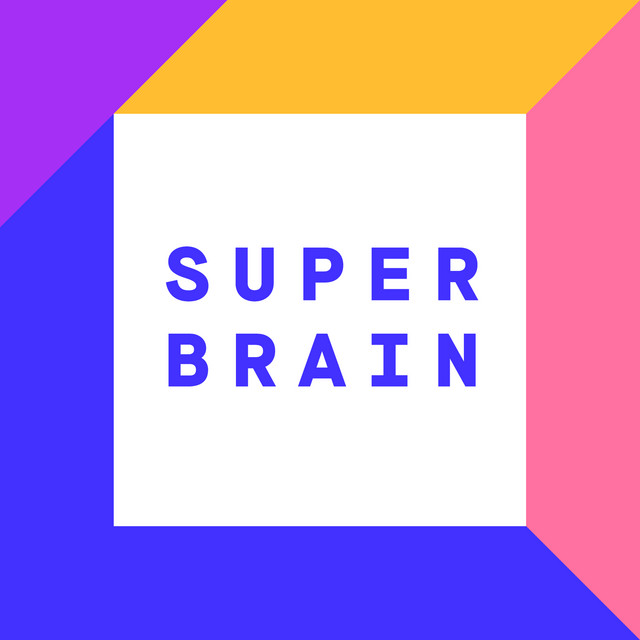 Super Brain | Podcast on Spotify