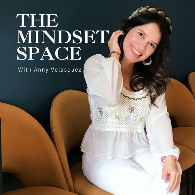 The Mindset Space | Podcast on Spotify