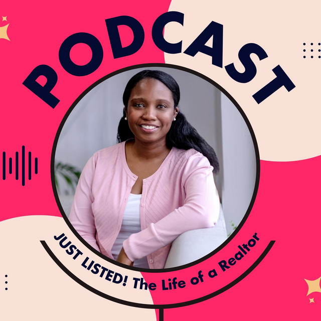 Just Listed! The Life of a Realtor | Podcast on Spotify