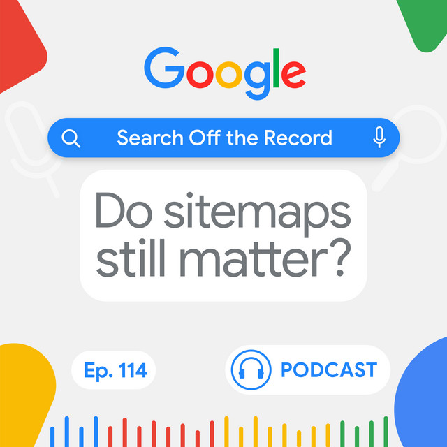 Do sitemaps still matter?