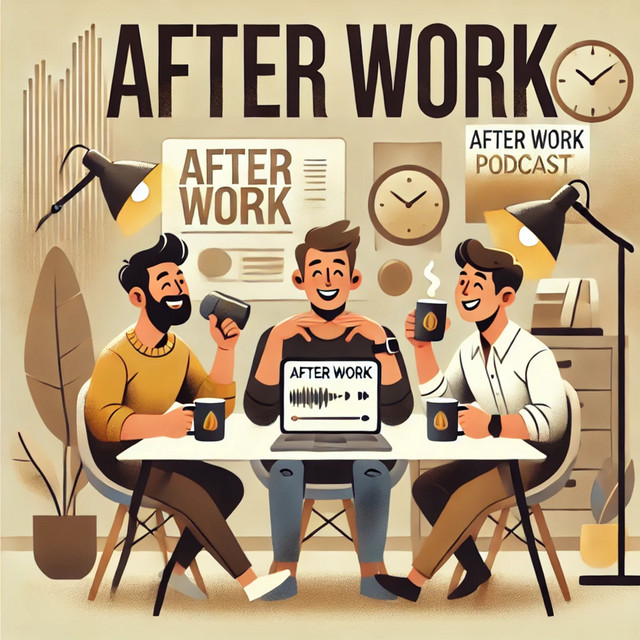 After Work | Podcast on Spotify