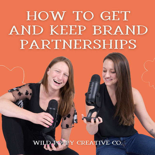 How to Get and Keep Brand Partnerships with Wild Poppy Creative ...