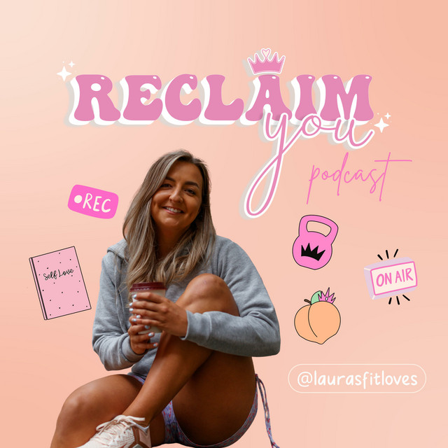 Reclaim You | Podcast on Spotify