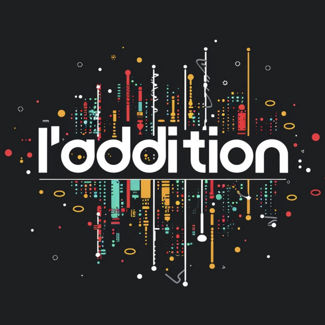 L'addition | Podcast on Spotify