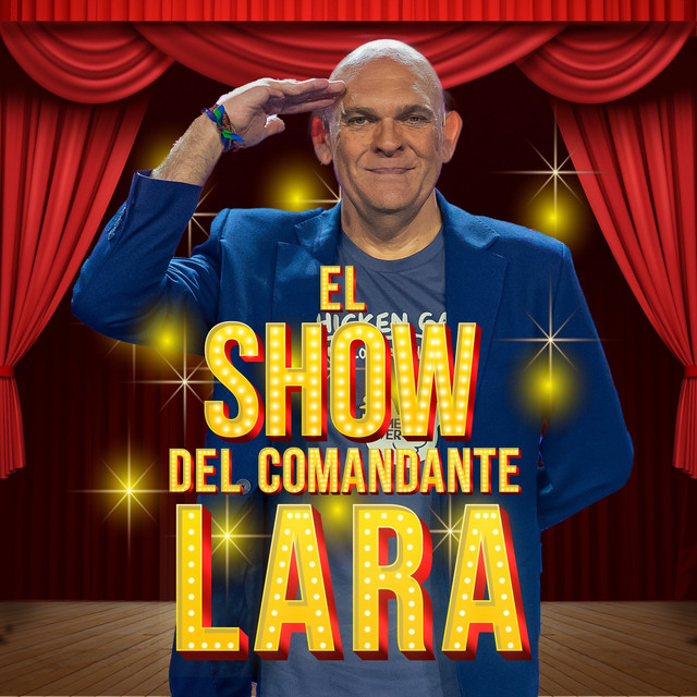 Portada de El show del Comandante Lara