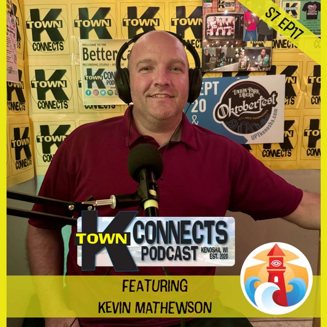 w/Kevin Mathewson-Kenosha County Eye - Ktown Connects | Podcast on Spotify