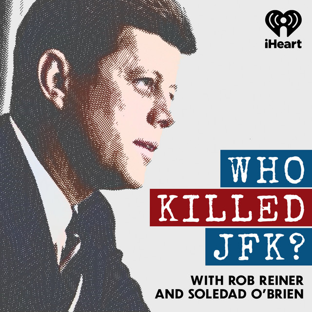 Introducing: Who Killed JFK? - Who Killed JFK? | Podcast on Spotify