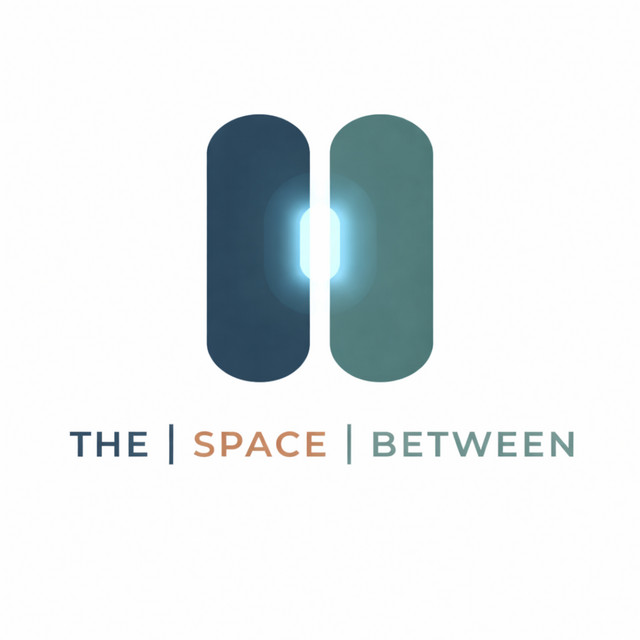 The Space Between Podcast | Podcast on Spotify