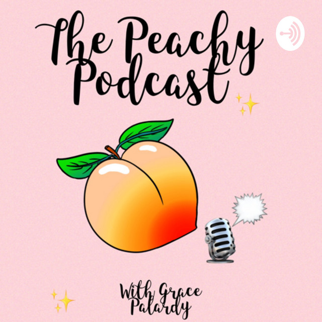 The Peachy Podcast | Podcast on Spotify