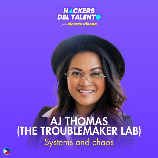 416. Systems and chaos - AJ Thomas (The Troublemaker Lab) - Hackers del ...