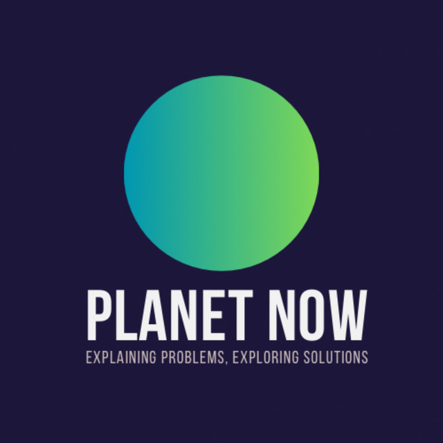 Planet Now | Podcast on Spotify