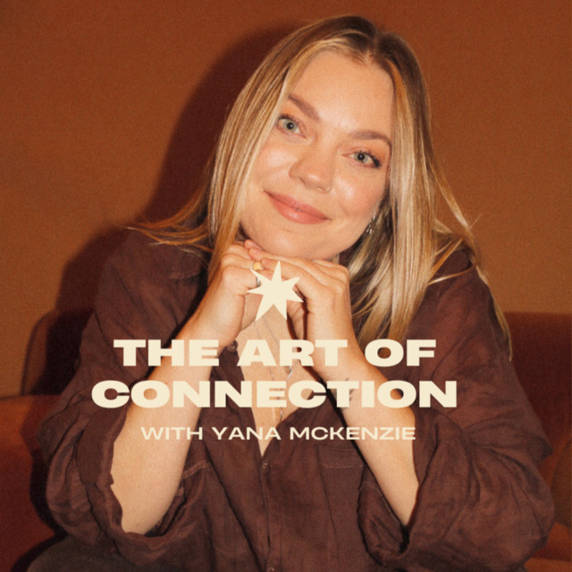 The Art of Connection | Podcast on Spotify
