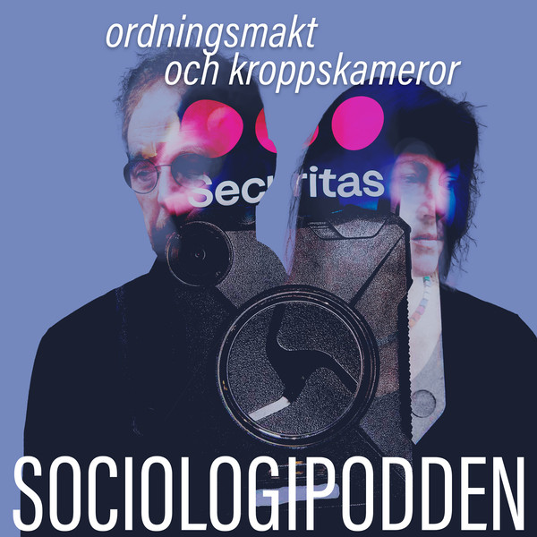 25. Ordningsmakt och kroppskameror