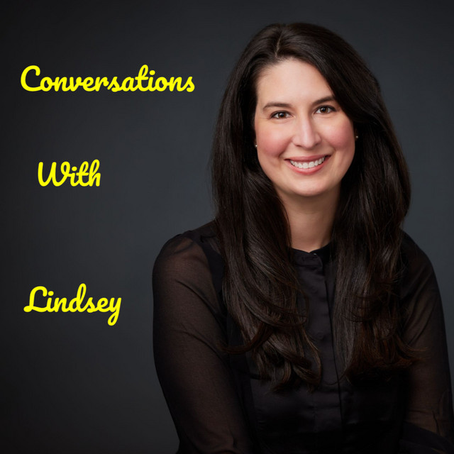 Conversations with Lindsey | Podcast on Spotify