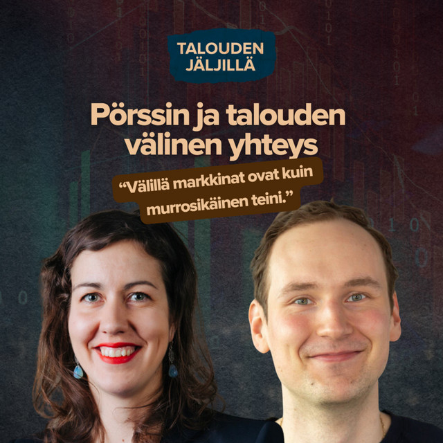 Pörssin ja talouden välinen yhteys | Talouden jäljillä