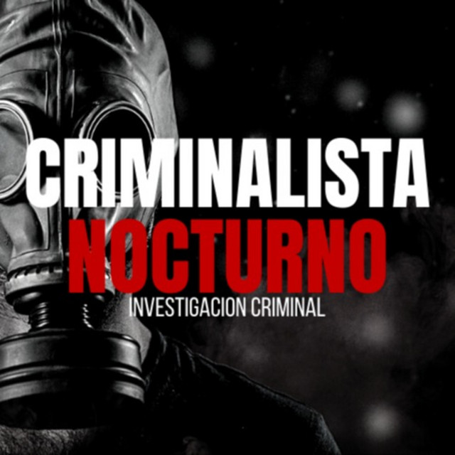 CRIMINALISTA NOCTURNO podcast artwork
