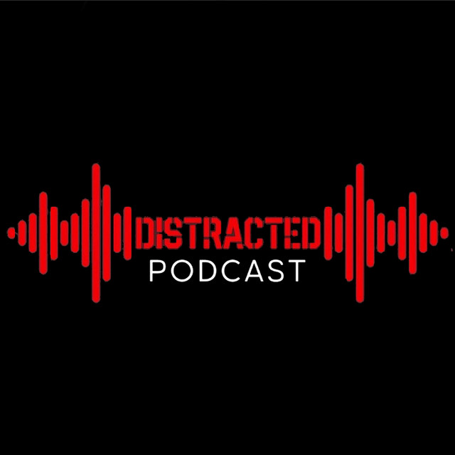 Distracted | Podcast on Spotify