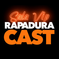 Sala VIP do RapaduraCast podcast artwork