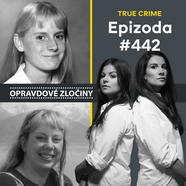 #442 - Heather Tell & Jana Koklich - Opravdové zločiny | Podcast on Spotify
