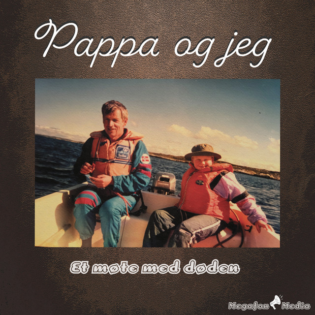 Pappa og jeg | Podcast on Spotify