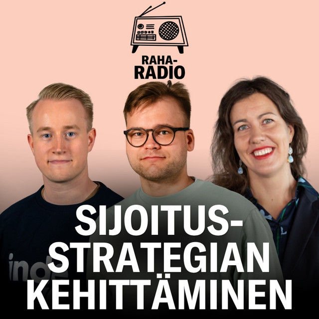 Osta ja unohda -strategia ei toimi osakepoimijalle | Raharadio #22