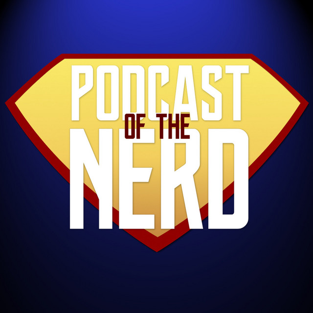 Podcast of the Nerd | Podcast on Spotify